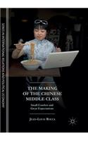 The Making of the Chinese Middle Class