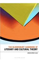 Bloomsbury Handbook of Literary and Cultural Theory