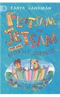 Flotsam and Jetsam and the Stormy Surprise