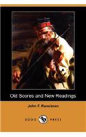 Old Scores and New Readings (Dodo Press)