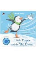 Noisy Noisy: Little Penguin and the Big Storm