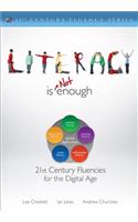 Literacy Is Not Enough