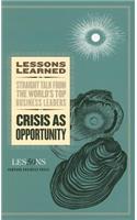 Crisis as Opportunity