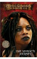 Pirates of the Caribbean: At World's End the Mystic's Journey: (Pirates of the Caribbean: At World's End (Paperback))