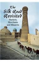 Silk Road Revisited