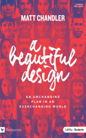Beautiful Design - Teen Bible Study Book
