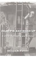 Head Pin and Wash Up