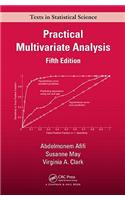 Practical Multivariate Analysis