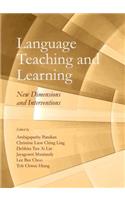 Language Teaching and Learning: New Dimensions and Interventions