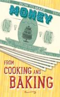 How to Make Money from Cooking and Baking