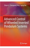 Advanced Control of Wheeled Inverted Pendulum Systems