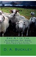 Ewe & I In The Kingdom Of God