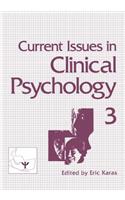 Current Issues in Clinical Psychology