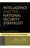 Intelligence and the National Security Strategist