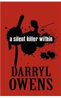 Silent Killer Within