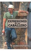 Expresiones de Un Caballero