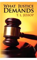 What Justice Demands