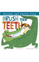 Kitanai and Cavity Croc Brush Their Teeth