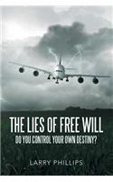 Lies of Free Will