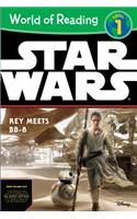 World of Reading Star Wars the Force Awakens: Rey Meets Bb-8