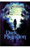 Dark Migration