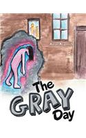 The Gray Day