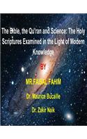 Bible, the Qu'ran and Science