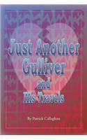 Just Another Gulliver and His Travels