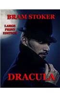 Dracula - Large Print Edition