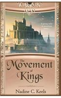 The Movement of Kings