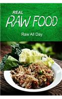 REAL RAW FOOD - Raw all day