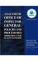 Analysis of Office of Inspector General Policies and Procedures Addressing CIGIE Quality Standards