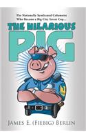 The Hilarious Pig