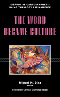 Word Became Culture