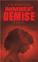 Imminent Demise