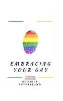Embracing Your Gay