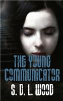 The Young Communicator
