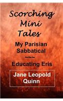 Scorching Mini Tales