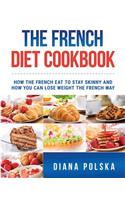 The French Diet Cookbook