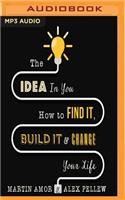Idea in You