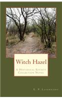 Witch Hazel