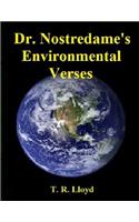 Dr. Nostredame's Environmental Verses