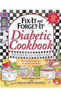 Fix-It and Forget-It Diabetic Cookbook Revised and Updated: 550 Slow Cooker Favorites--To Include Everyone!