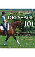 Jane Savoie's Dressage 101