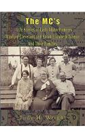 The MC's Life Stories of Early Idaho Pioneers Manford Cleveland and Sarah Elizabeth Turman and Their Families