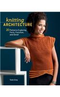 Knitting Architecture