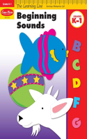 Learning Line: Beginning Sounds, Kindergarten - Grade 1 Workbook: (Learning Line)