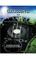 Crossing the Cusp