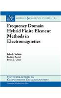 Frequency Domain Hybrid Finite Element Methods in Electromagnetics