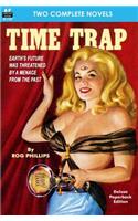 Time Trap & The Cosmic Destroyer